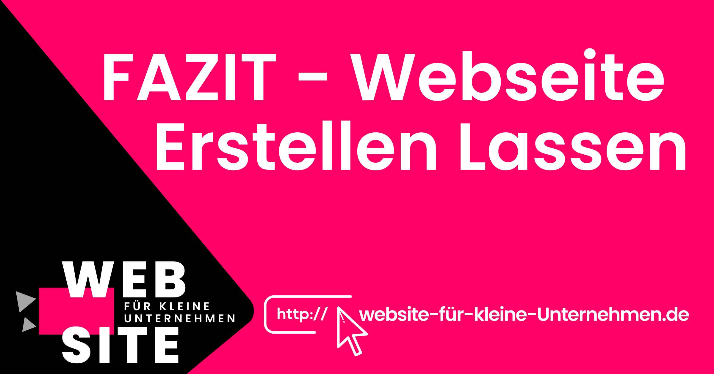Website kleine Unternehmen - Webseite Erstellen Lassen - Fazit