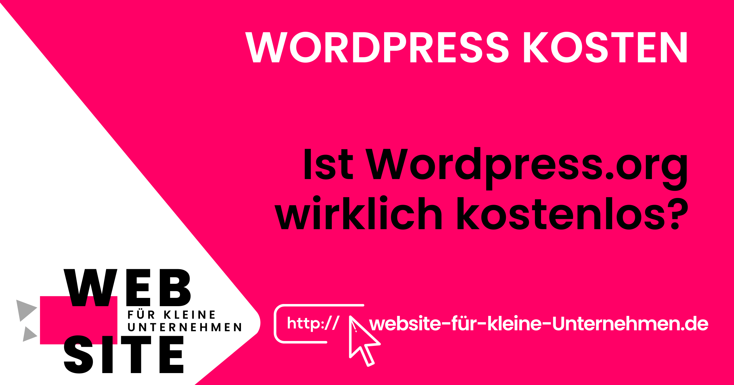 Wordpress Kosten - Website für kleine Unternehmen - WordPress.org wirklich kostenlos
